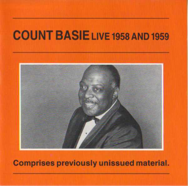 COUNT BASIE - Live 1958 And 1959 cover 