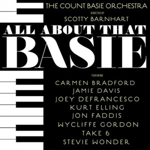 COUNT BASIE ORCHESTRA - The Count Basie Orchestra & Scotty Barnhart : All About That Basie cover 