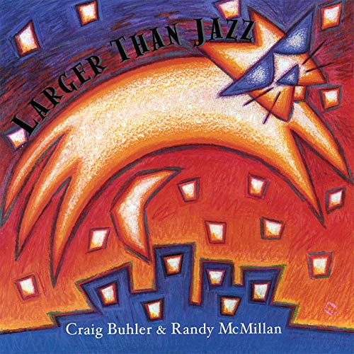 CRAIG BUHLER - Larger Than Jazz cover 