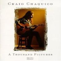 CRAIG CHAQUICO - A Thousand Pictures cover 