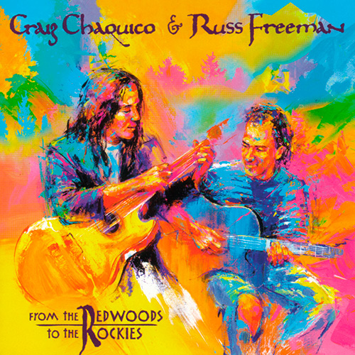 CRAIG CHAQUICO - From the Redwoods to the Rockies cover 