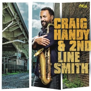 CRAIG HANDY - Craig Handy & 2nd Line Smith cover 