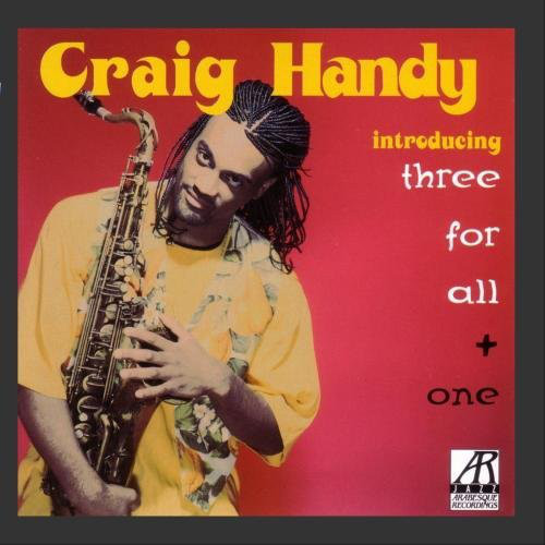 CRAIG HANDY - Introducing Three For All + One cover 