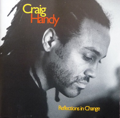 CRAIG HANDY - Reflections in Change cover 