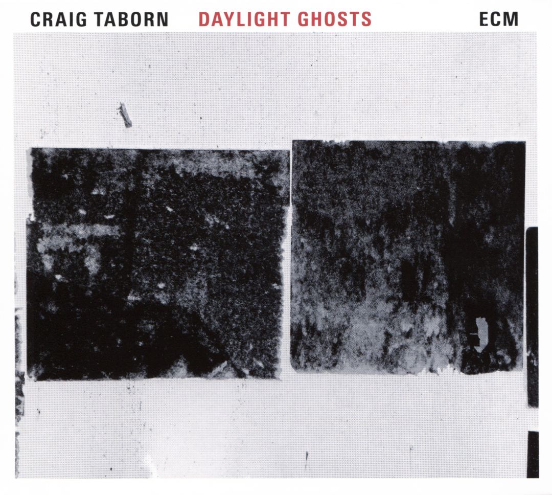 CRAIG TABORN - Daylight Ghosts cover 