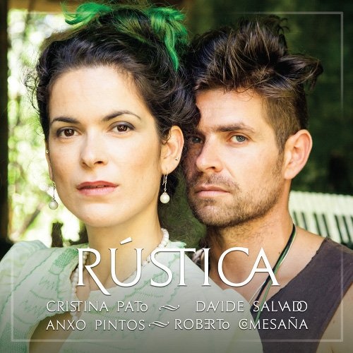 CRISTINA PATO - Cristina Pato - Davíde Salvado - Anxo Pintos - Roberto Comesaña ‎: Rústica cover 