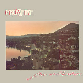 CROSSFIRE - Live at Montreux cover 