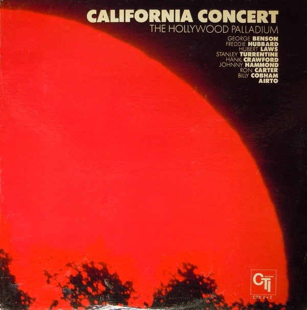 CTI ALL-STARS - California Concert cover 