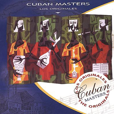 CUBAN MASTERS - Los Originales cover 