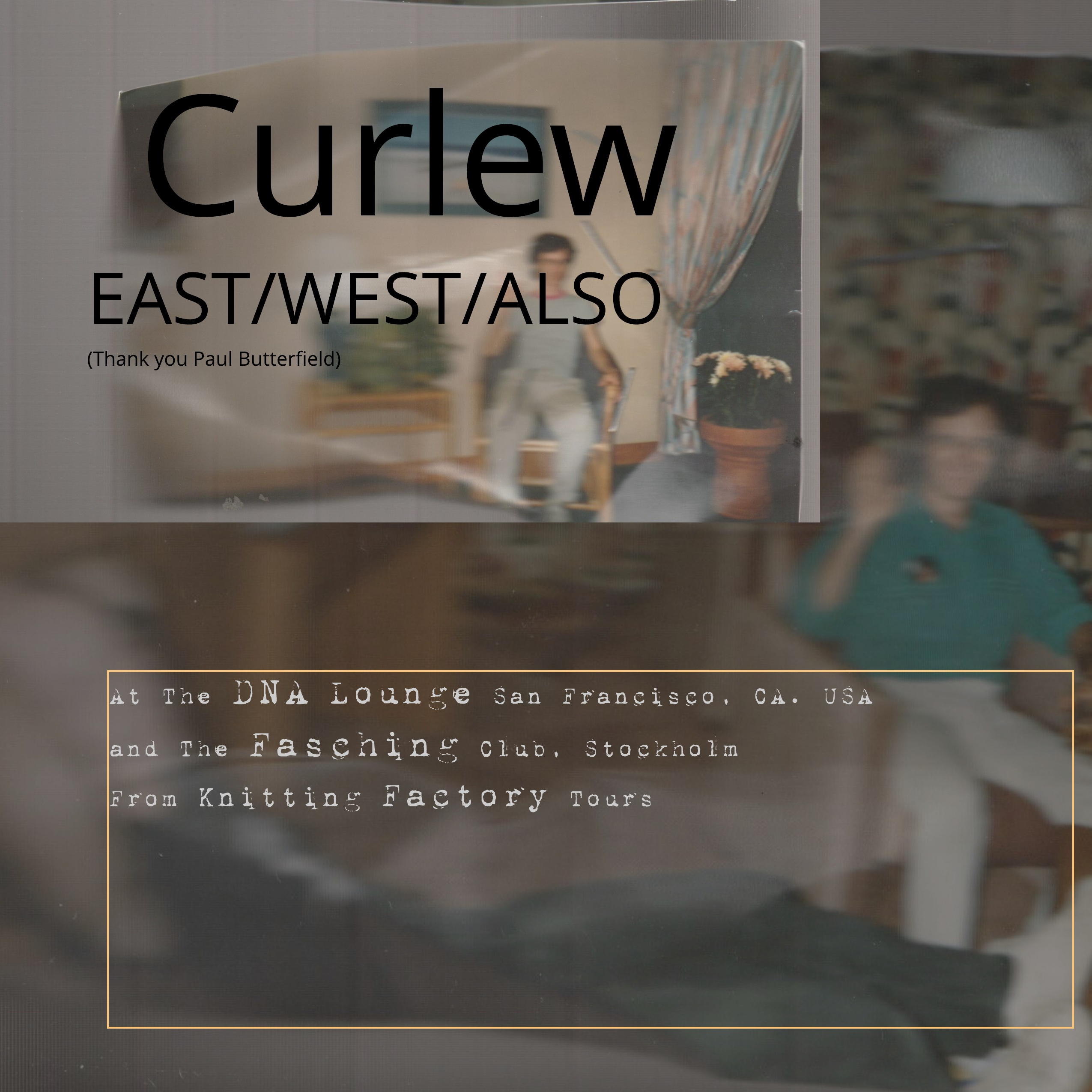 CURLEW - East/West/Also cover 