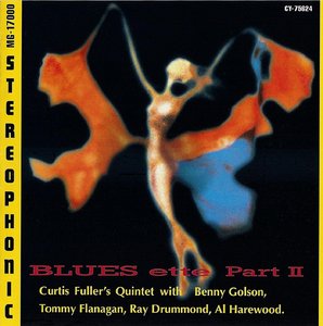 CURTIS FULLER - Blues Ette Part II cover 