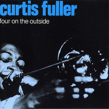 CURTIS FULLER - Four on the Outside cover 