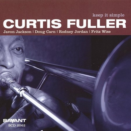 CURTIS FULLER - Keep It Simple cover 