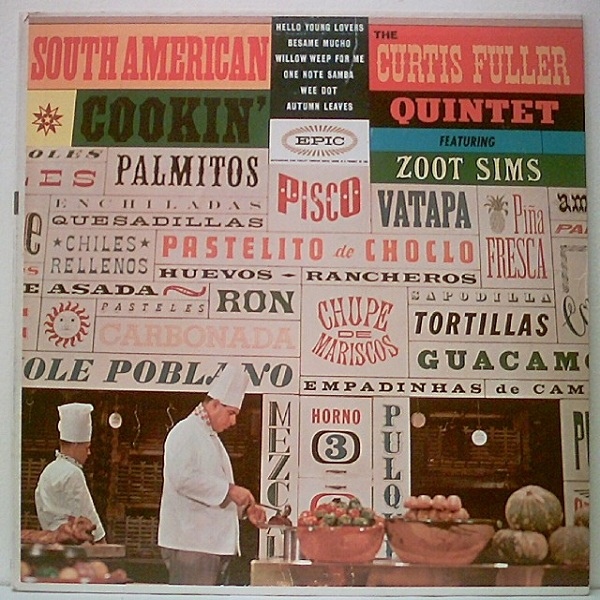 CURTIS FULLER - South American Cookin' cover 