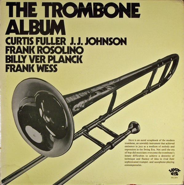 CURTIS FULLER - The Trombone Album (with J.J. Johnson, Frank Rosolino, Billy Ver Planck , Frank Wess) cover 