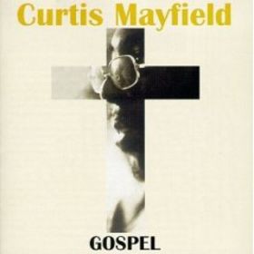 CURTIS MAYFIELD - Gospel cover 