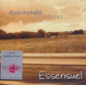 CYRIL ACHARD - Cyril Achard Quintet ‎: Essensuel cover 