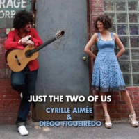 CYRILLE AIMÉE - Cyrille Aimee & Diego Figueiredo : Just the Two of Us cover 