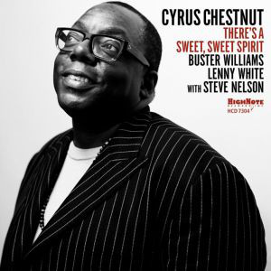 CYRUS CHESTNUT - There's A Sweet, Sweet Spirit cover 