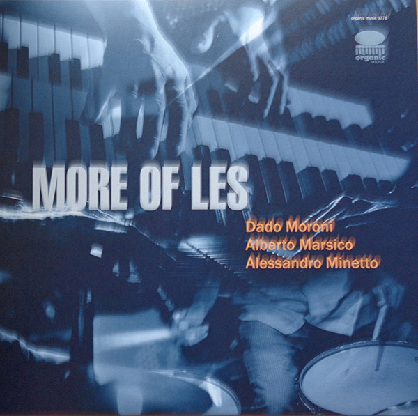 DADO MORONI - Dado Moroni / Alberto Marsico / Alessandro Minetto : More Of Les cover 