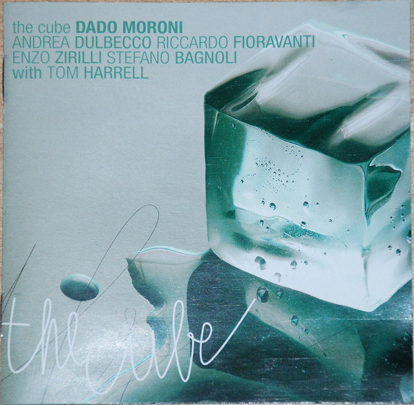 DADO MORONI - The Cube (with Tom Harrell) cover 