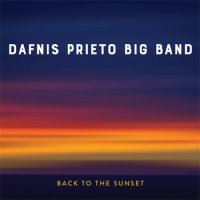 DAFNIS PRIETO - Back To The Sunset cover 
