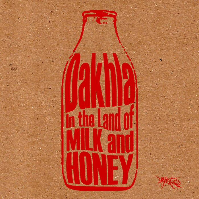 DAKHLA BRASS - In the Land of Milk & Honey cover 