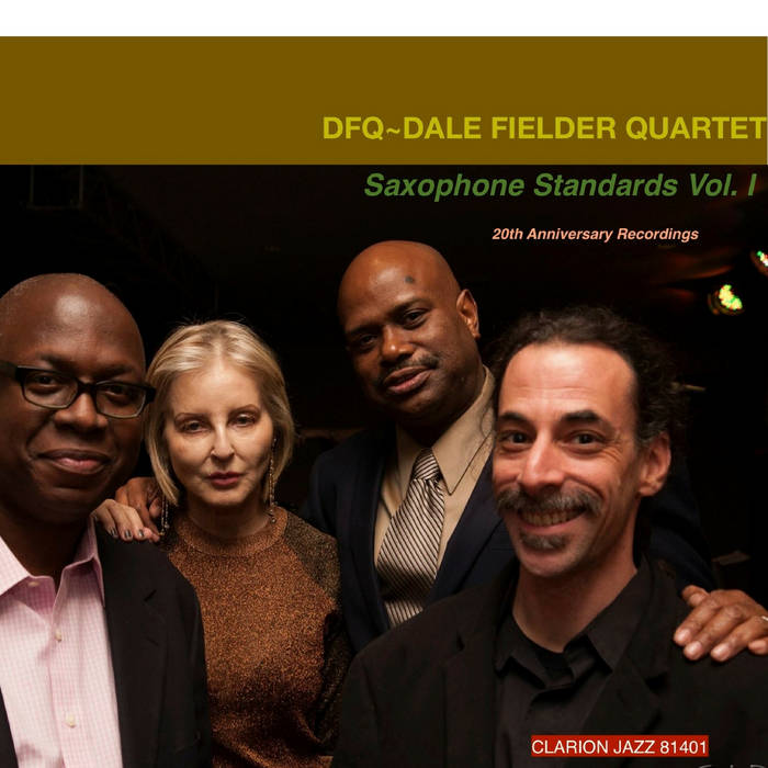 DALE FIELDER - Saxophone Standards Vol​.​1 cover 