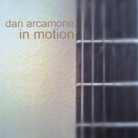 DAN ARCAMONE - In Motion cover 
