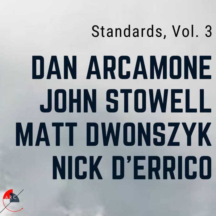DAN ARCAMONE - Standards, Vol. 3 cover 