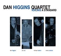 DAN HIGGINS - Voicing a Standard cover 