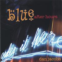 DAN JACOBS - Blue After Hours cover 