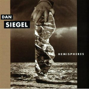 DAN SIEGEL - Hemispheres cover 