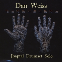 DAN WEISS - Jhaptal Drumset Solo cover 
