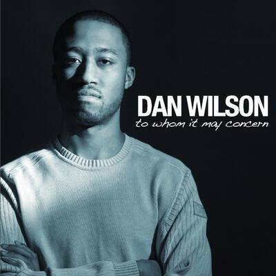 DAN WILSON - To Whom It May Concern cover 