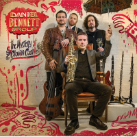 DANIEL BENNETT - Daniel Bennett Group: The Mystery at Clown Castle cover 