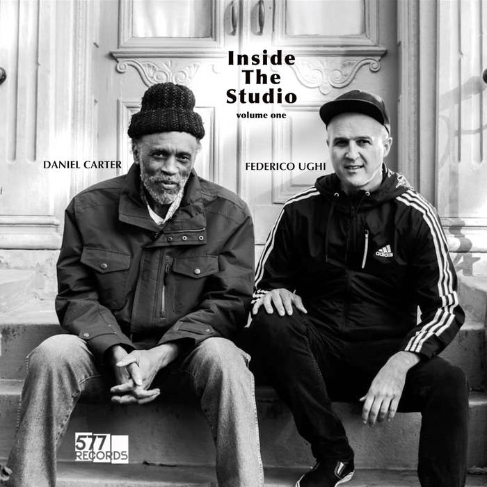 DANIEL CARTER - Daniel Carter &amp; Federico Ughi : Inside The Studio Vol. One cover 