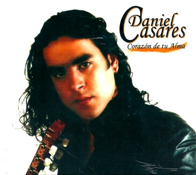 DANIEL CASARES (1980) - Corazón De Tu Alma cover 