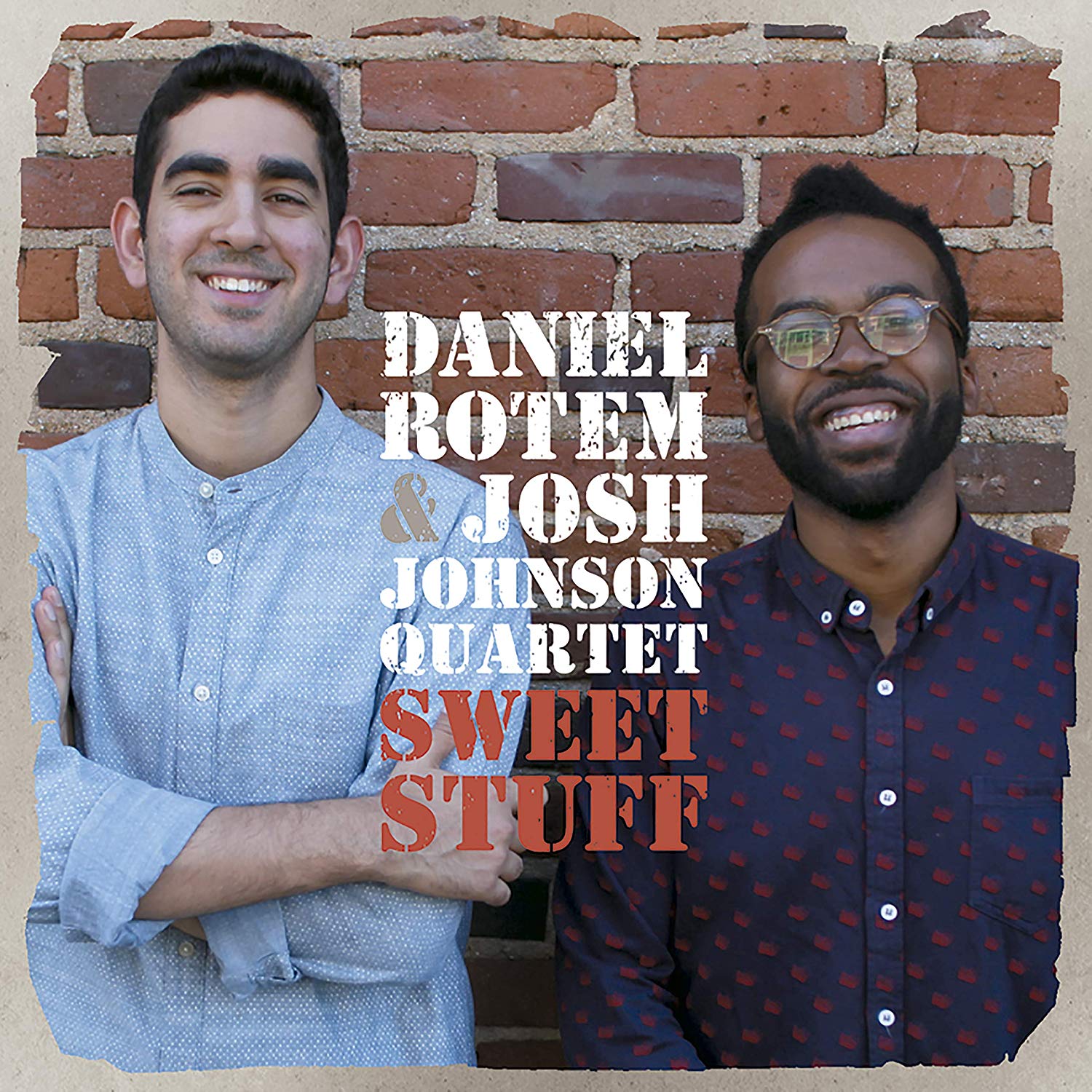 DANIEL ROTEM - Daniel Rotem & Josh Johnson : Sweet Stuff cover 