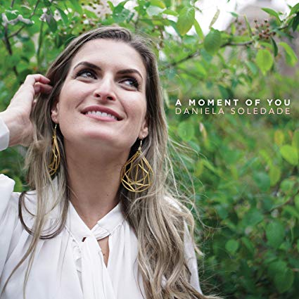 DANIELA SOLEDADE - Moment Of You cover 