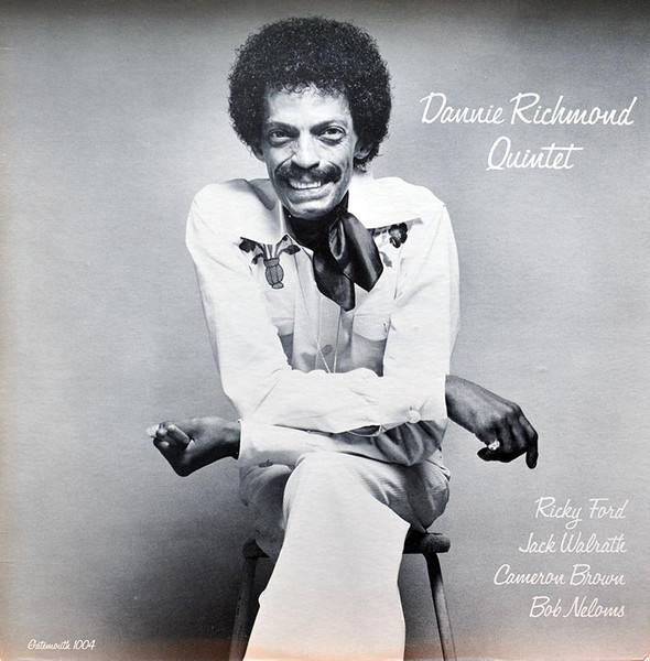 DANNIE RICHMOND - Dannie Richmond Quintet (aka The Last Mingus Band A.D.) cover 