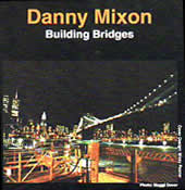 DANNY MIXON - Building Bridges cover 