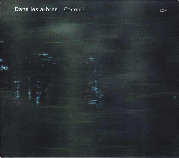 DANS LES ARBRES - Canopée cover 