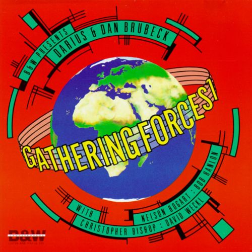 DARIUS BRUBECK - Gathering Forces cover 