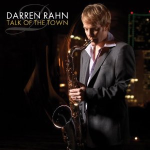 DARREN RAHN - Talk of the Town cover 
