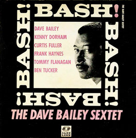 DAVE BAILEY - Bash! (aka Modern Mainstream) cover 