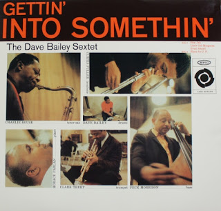 DAVE BAILEY - Gettin' Into Somethin' cover 