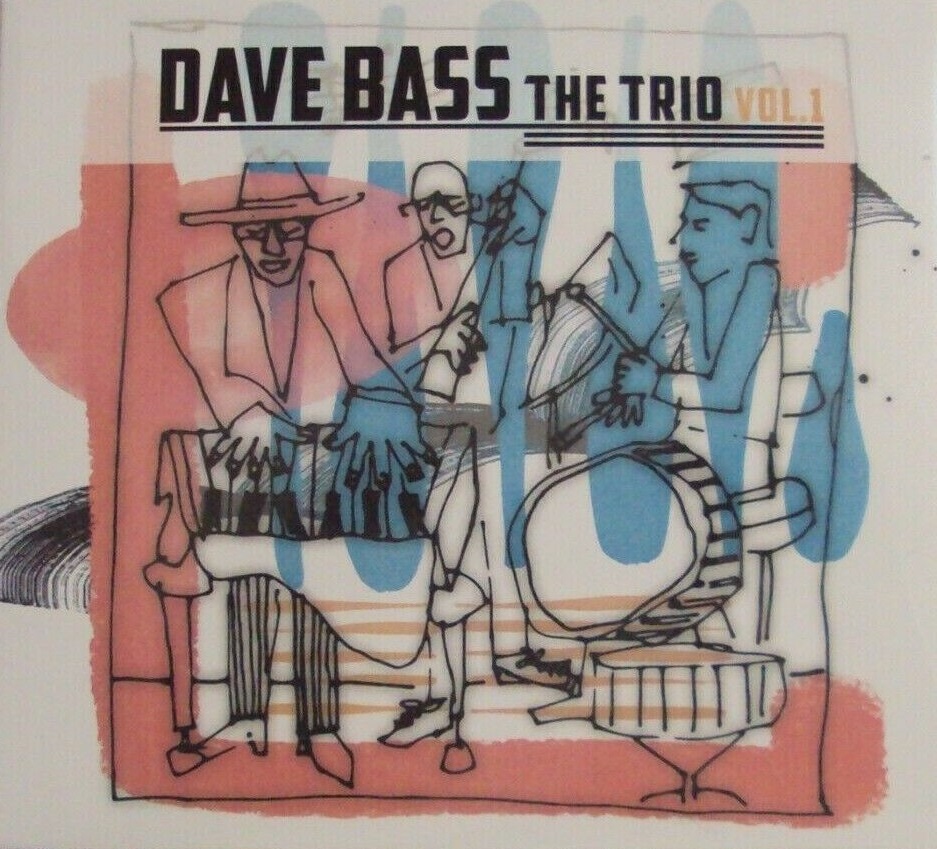 DAVE BASS - The Trio Vol. 1 cover 