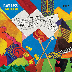 DAVE BASS - Trio Nuevo, Vol 2 cover 