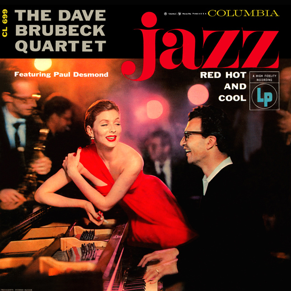 DAVE BRUBECK - The Dave Brubeck Quartet ‎: Jazz - Red Hot And Cool cover 